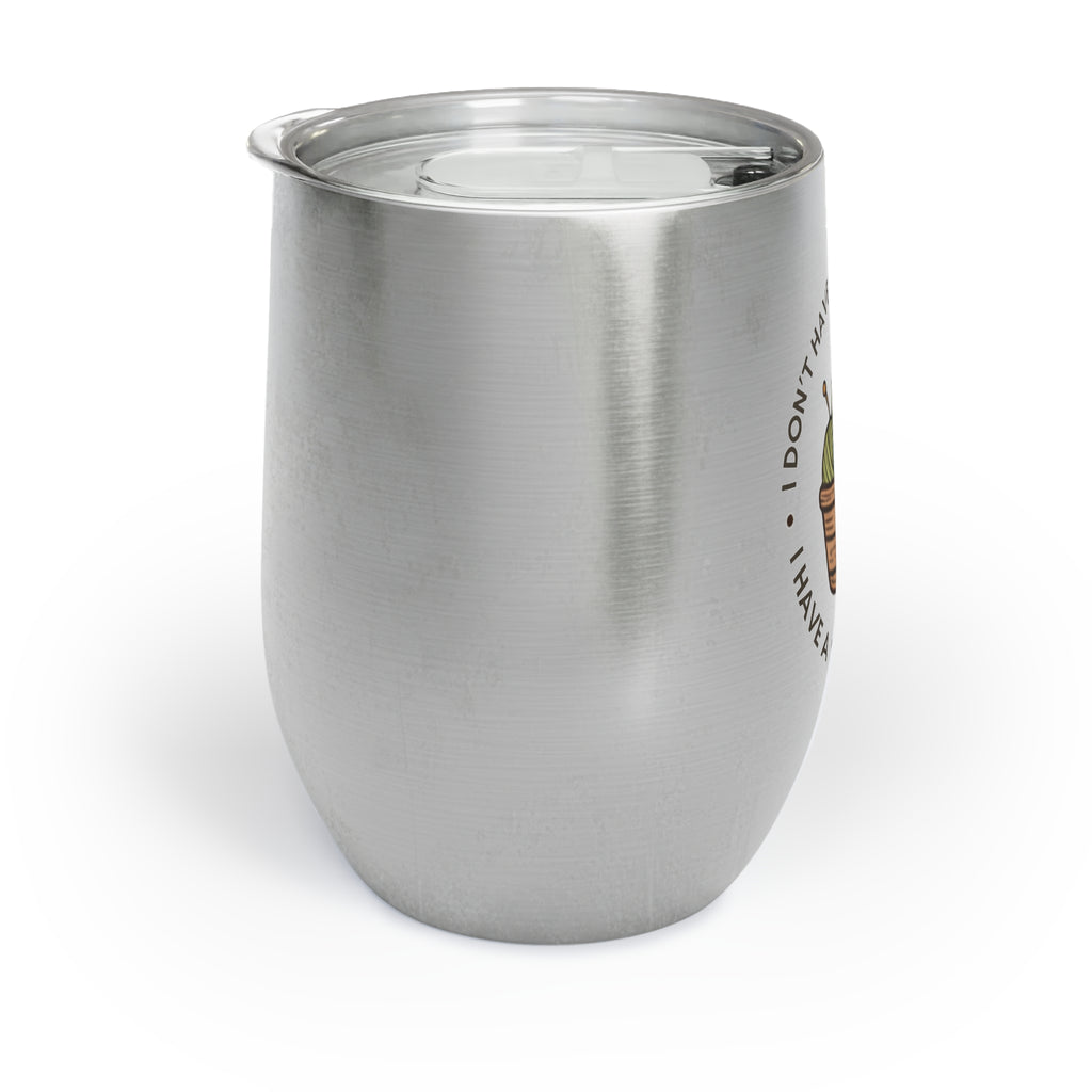 Chill Wine Tumbler - "I don't have a yarn problem"