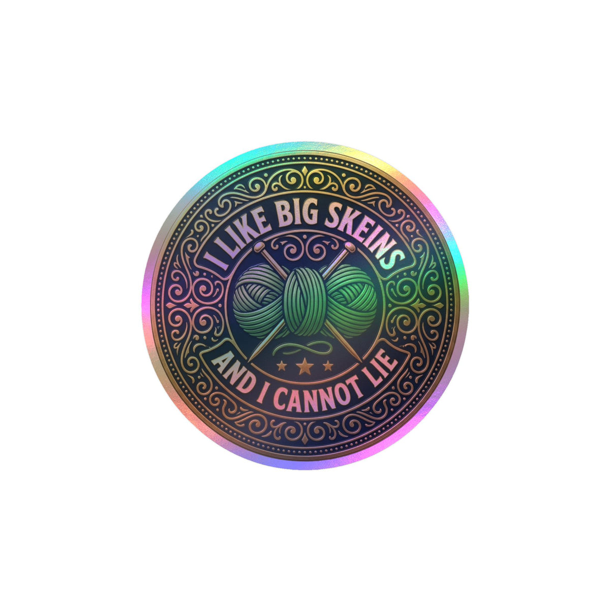Kiss-Cut Vinyl Decal — “I Like Big Skeins and I Cannot Lie” Knitting Sticker