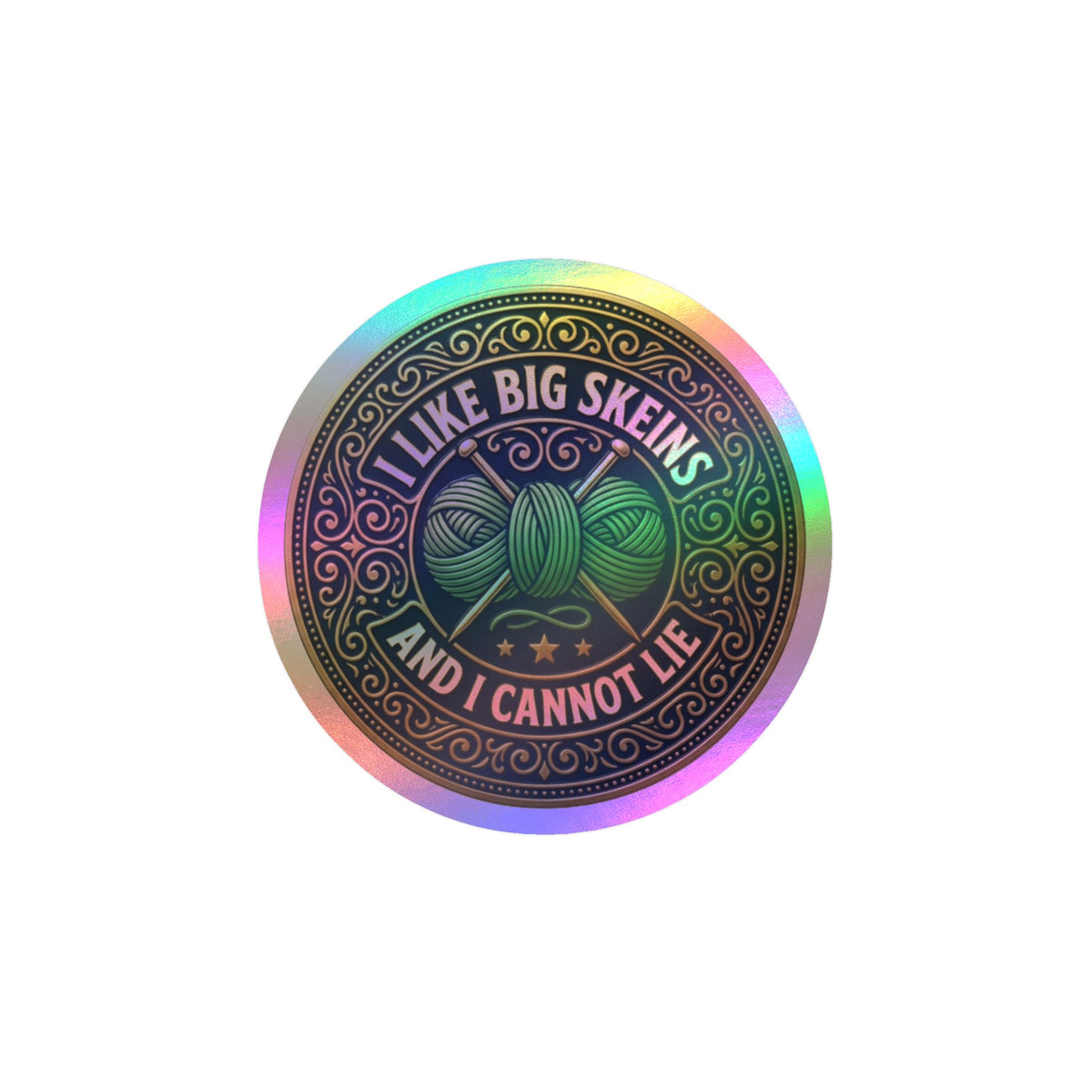Kiss-Cut Vinyl Decal — “I Like Big Skeins and I Cannot Lie” Knitting Sticker