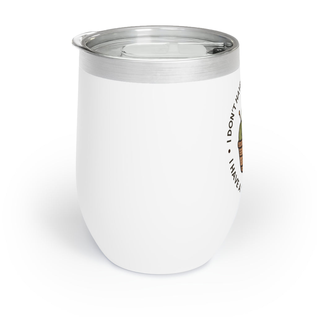 Chill Wine Tumbler - "I don't have a yarn problem"