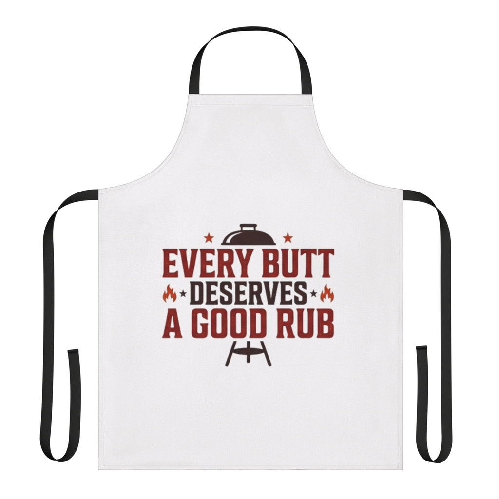 Apron — "Every Butt Deserves a Good Rub" BBQ Grilling Apron