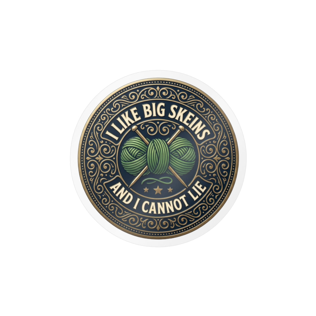 Kiss-Cut Vinyl Decal — “I Like Big Skeins and I Cannot Lie” Knitting Sticker