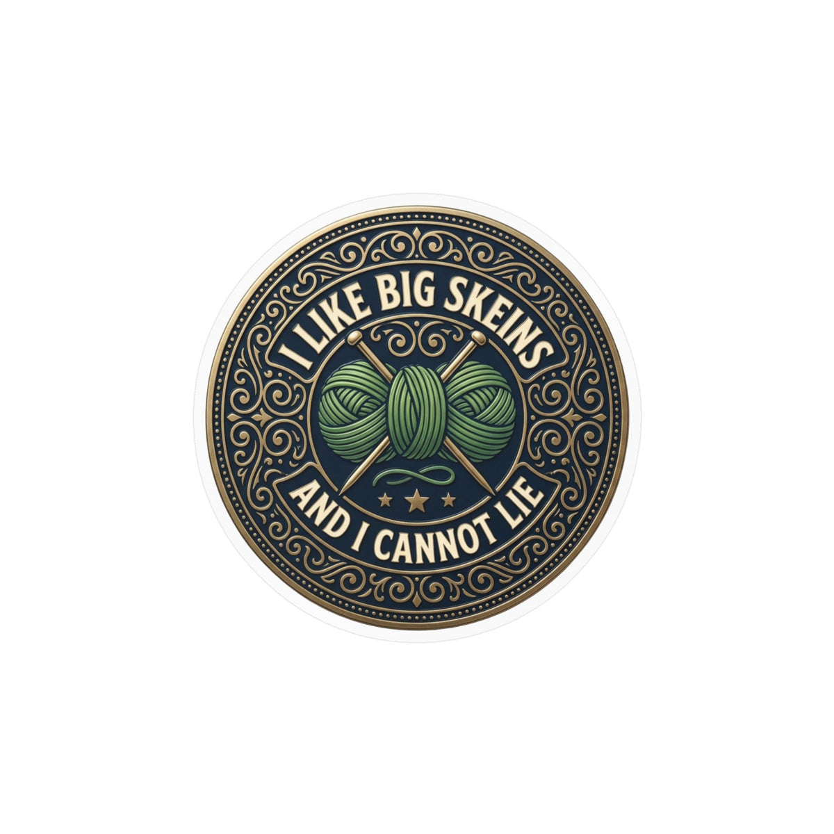 Kiss-Cut Vinyl Decal — “I Like Big Skeins and I Cannot Lie” Knitting Sticker